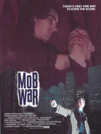Poster to the movie "Mob War" #1175813