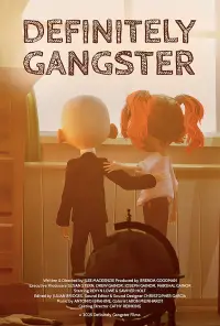 Poster to the movie "Definitely Gangster" #1066645