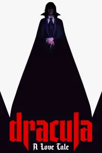 Poster to the movie "Dracula: A Love Tale" #898864