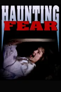 Poster to the movie "Haunting Fear" #1044745