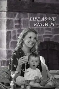 Poster to the movie "Life As We Know It" #794551