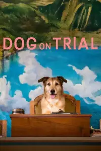 Poster to the movie "Dog on Trial" #921634