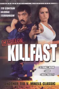 Poster to the movie "Mission: Killfast" #1044817