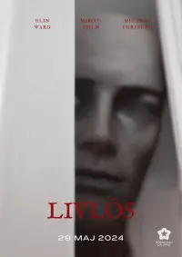 Poster to the movie "Livlös" #488119
