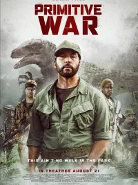 Poster to the movie "Primitive War" #851690