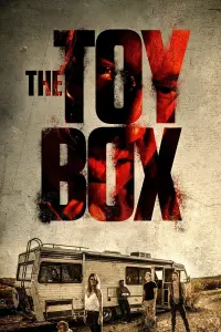 Poster to the movie "The Toybox" #1091533