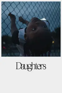 Poster to the movie "Daughters" #1045222
