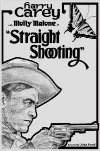 Poster to the movie "Straight Shooting" #1177808