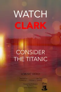 Poster to the movie "Consider the Titanic" #891258