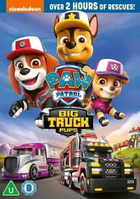 Poster to the movie "PAW Patrol: Big Truck Pups" #758391