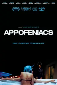 Poster to the movie "Appofeniacs" #1089291