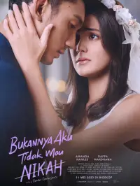Poster to the movie "Bukannya Aku Tidak Mau Nikah" #1124554