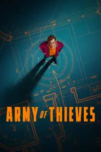Poster to the movie "Army of Thieves" #960048