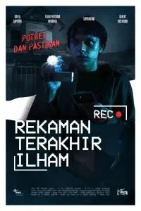 Poster to the movie "Rekaman Terakhir Ilham" #873433