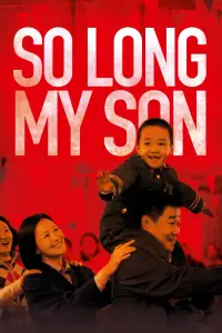 Poster to the movie "So Long, My Son" #1171910