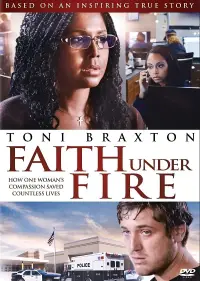 Poster to the movie "Faith Under Fire: The Antoinette Tuff Story" #973335