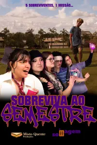 Poster to the movie "Survive The Semester" #761413
