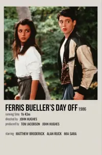 Poster to the movie "Ferris Bueller