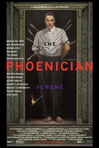 Poster to the movie "The Phoenician Scheme" #903471