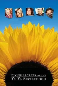 Poster to the movie "Divine Secrets of the Ya-Ya Sisterhood" #1130378