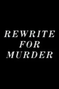 Poster to the movie "Rewrite for Murder" #850172