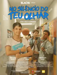 Poster to the movie "No Silêncio do Teu Olhar" #778508