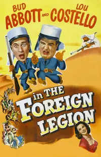 Poster to the movie "Bud Abbott and Lou Costello in the Foreign Legion" #971194