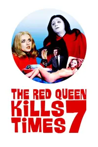 Poster to the movie "The Red Queen Kills Seven Times" #1144406