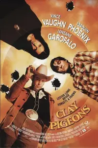 Poster to the movie "Clay Pigeons" #1064502