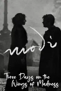 Poster to the movie "Modì, Three Days on the Wing of Madness" #937278