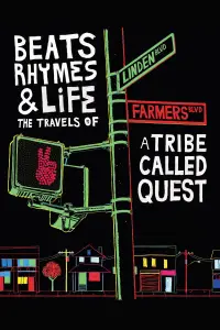 Poster to the movie "Beats Rhymes & Life: The Travels of A Tribe Called Quest" #1131459