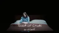 Backdrop to the movie "Touch of Crude" #736555