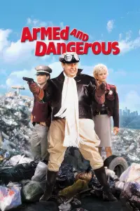 Poster to the movie "Armed and Dangerous" #1138992