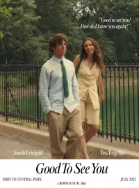 Poster to the movie "Good To See You" #821586