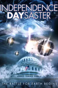 Poster to the movie "Independence Daysaster" #1091098