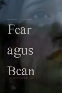 Poster to the movie "Fear agus Bean" #1152180