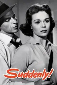 Poster to the movie "Suddenly" #1143898