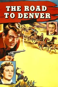 Poster to the movie "The Road to Denver" #1091424