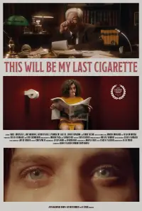 Poster to the movie "This Will Be my Last Cigarette" #1206675