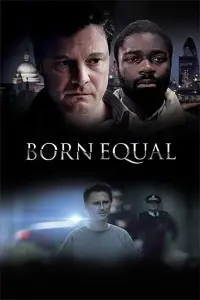Poster to the movie "Born Equal" #1165780