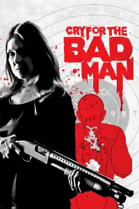 Poster to the movie "Cry for the Bad Man" #1108505
