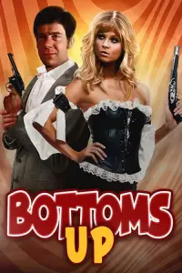 Poster to the movie "Bottoms Up" #1149870
