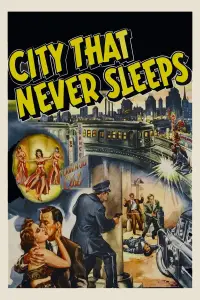 Poster to the movie "City That Never Sleeps" #1236268