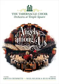 Poster to the movie "Angels Among Us: The Tabernacle Choir at Temple Square featuring Kristin Chenoweth" #1126254