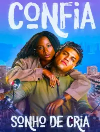 Confia: Sonhos de Cria