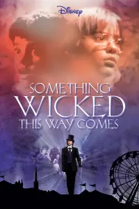 Poster to the movie "Something Wicked This Way Comes" #937193