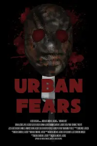 Poster to the movie "Urban Fears" #1037235