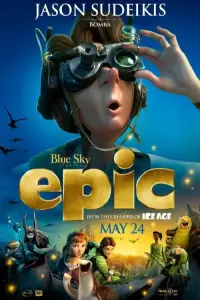 Poster to the movie "Epic" #952918