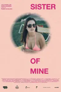 Poster to the movie "Sister of Mine" #1159713