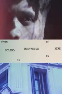 Poster to the movie "TODO SOLIDO SE DESVANECE EN EL AIRE" #1070297